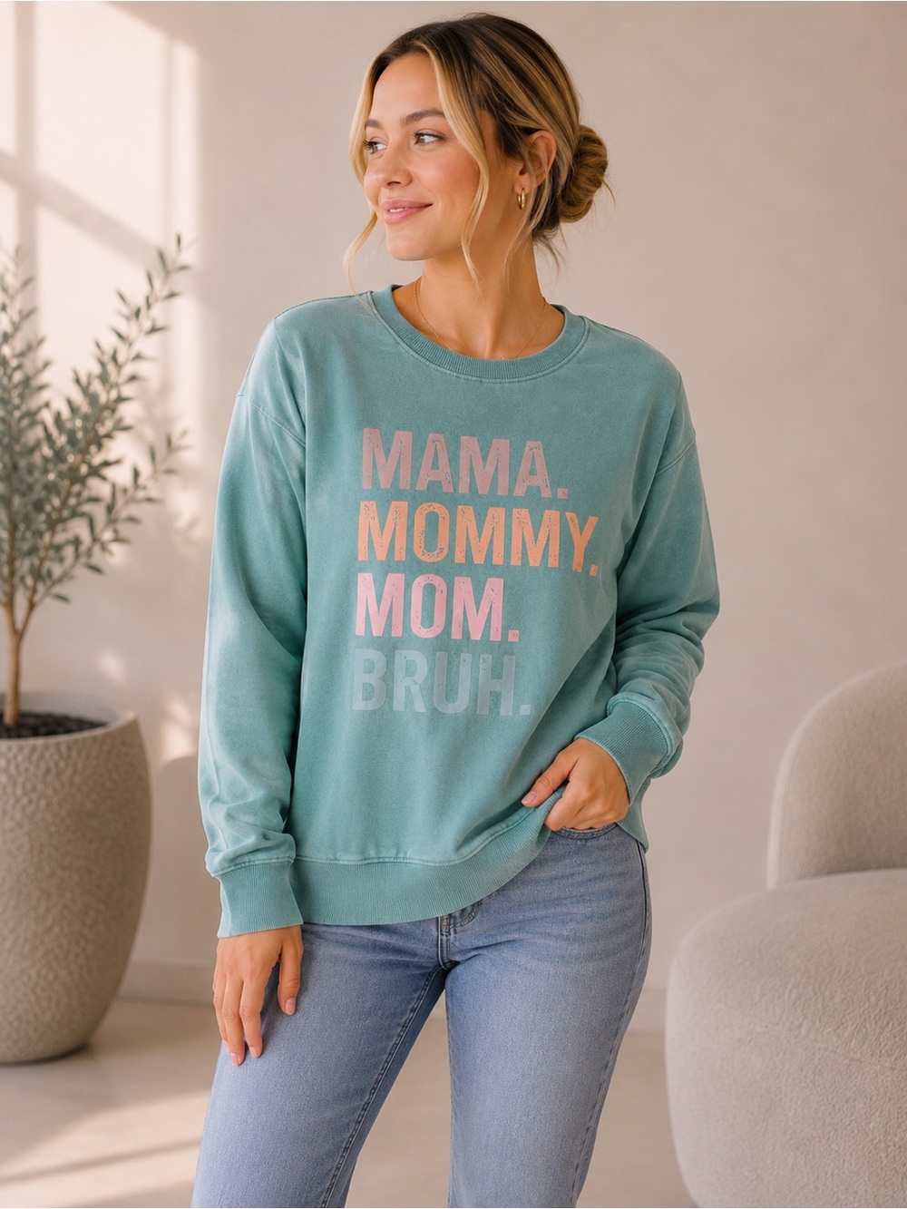Teal 'Mama Mommy Mom Bruh' Graphic Sweatshirt
